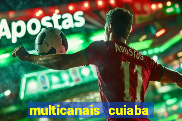 multicanais cuiaba x flamengo